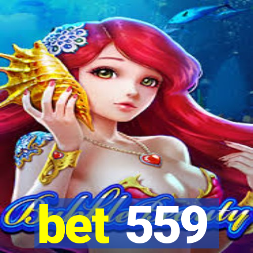 bet 559